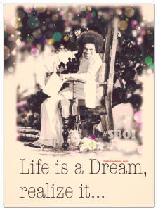 LIFE-IS-A-DREA-SATHYA-SAI-BABA