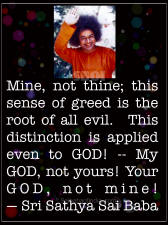 mine not thine - sathya sai baba