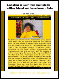 Thought for the day as written at Prasanthi Nilayam - Sri Sathya Sai Baba - TFTD