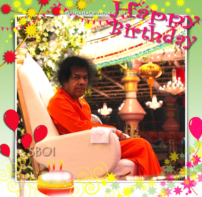 HAPPY BIRTHDAY TO SRI SATHYA SAI BABA 